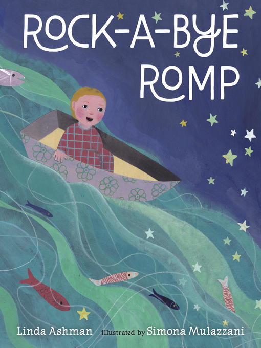 Title details for Rock-a-Bye Romp by Linda Ashman - Available